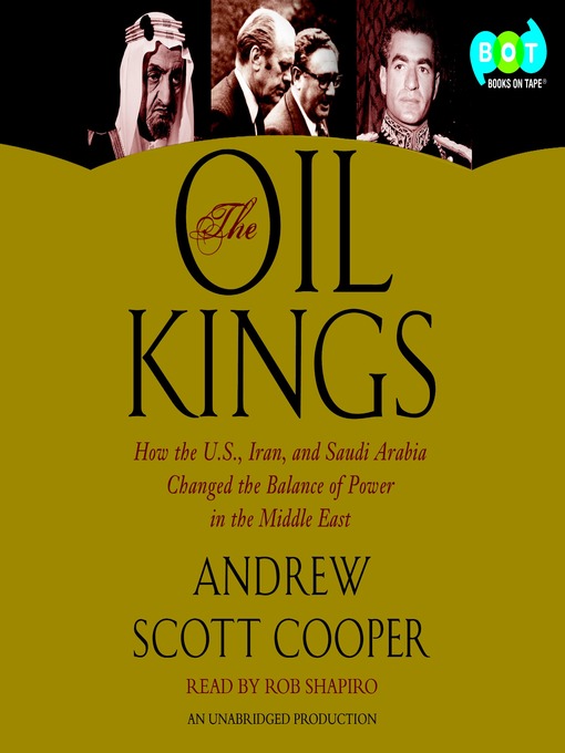 Title details for The Oil Kings by Andrew Scott Cooper - Available